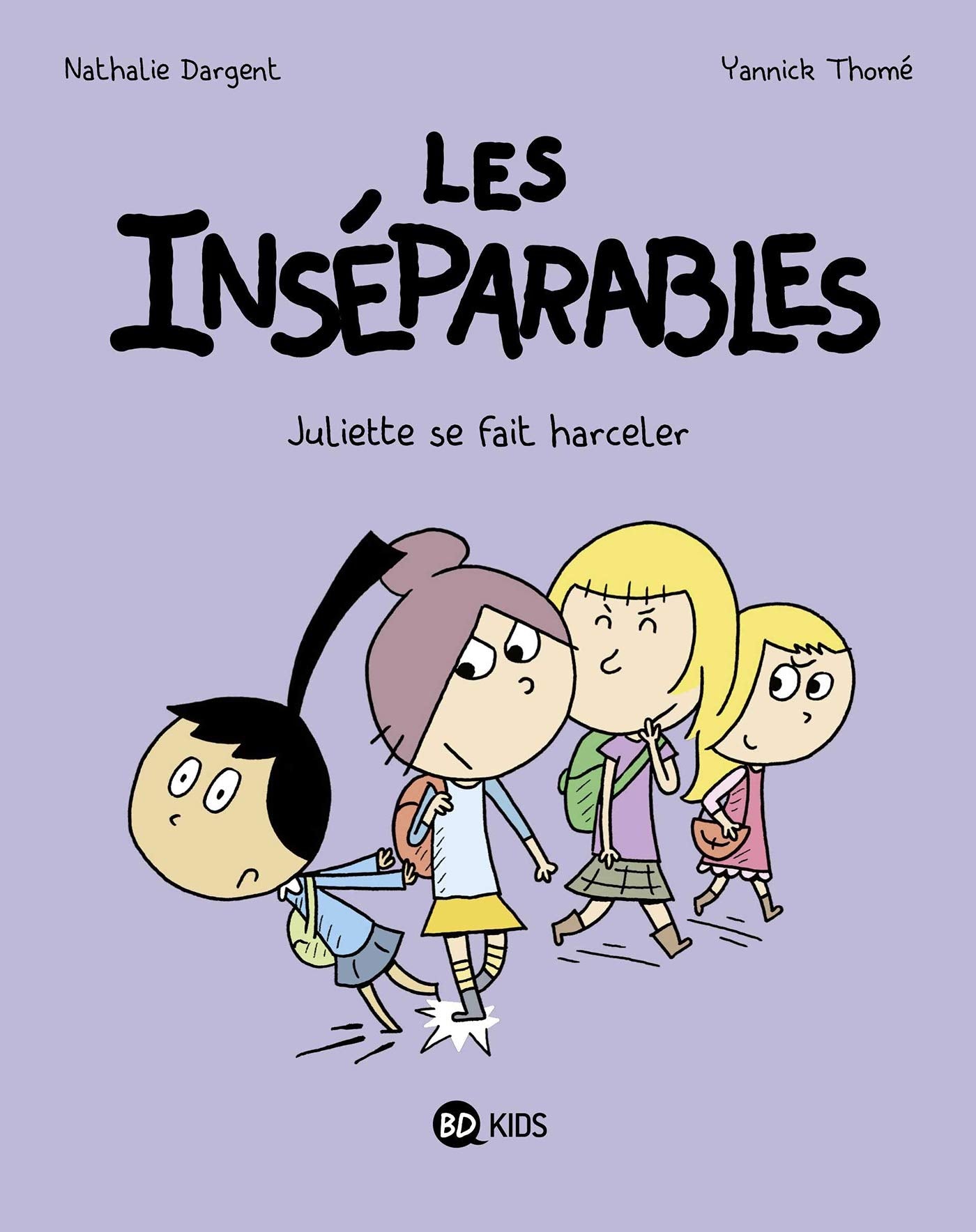 Les inséparables, Tome 07: Juliette se fait harceler book