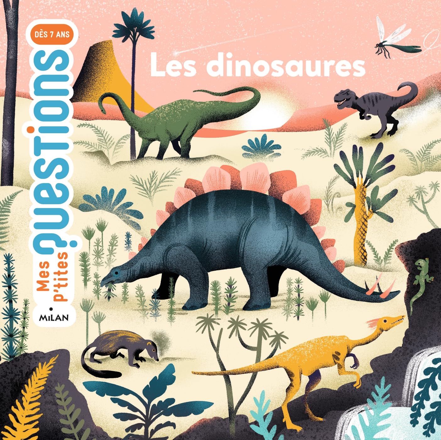 MES P'TITES QUESTIONS - Les dinosaures - Dès 7 ans book