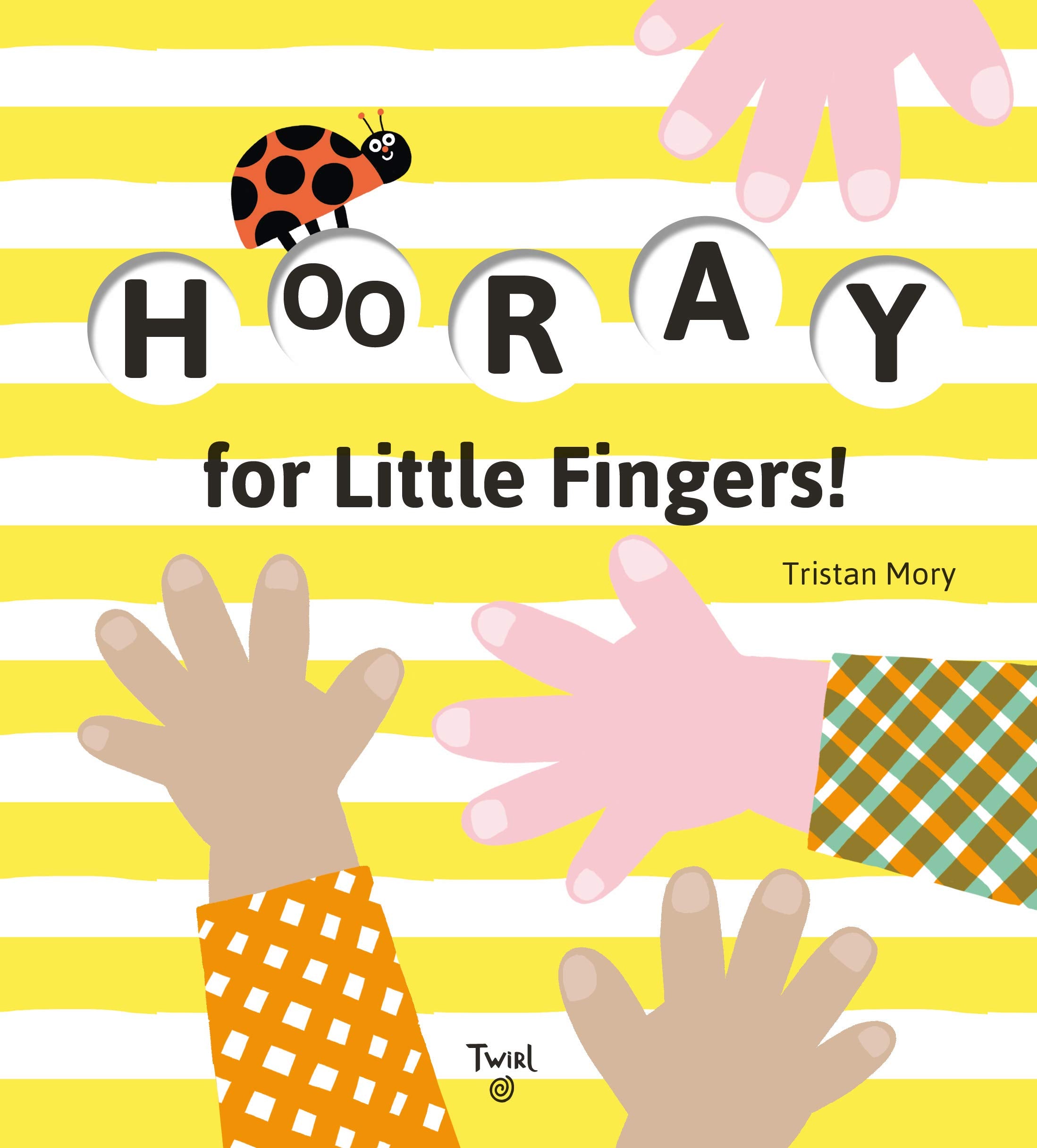 Hooray for Little Fingers!: 1 book