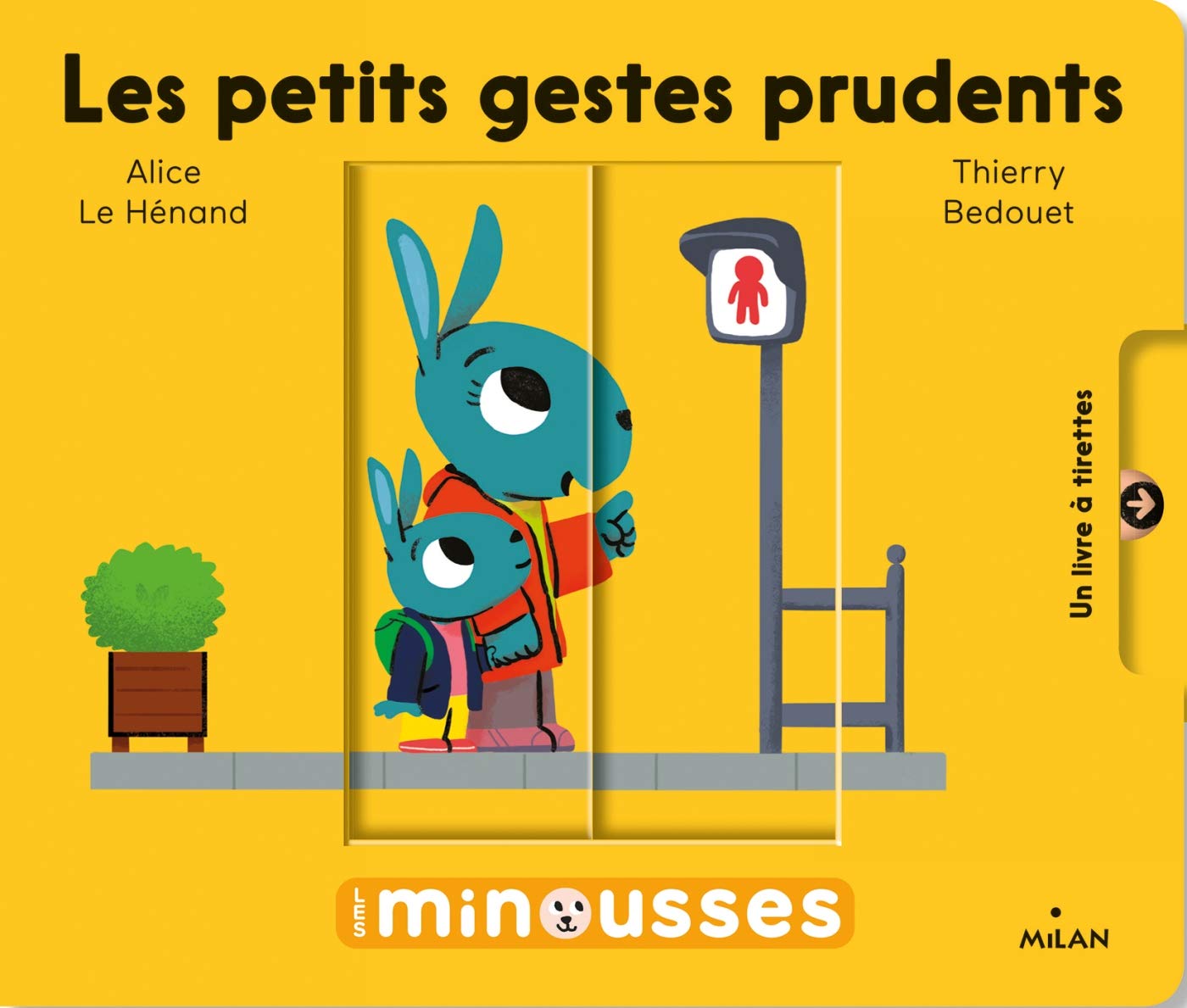 Les Minousses - Les petits gestes prudents Parents & Children