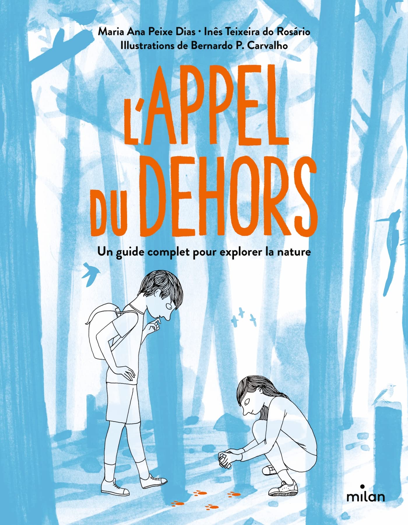 L'appel du dehors - Un guide complet pour explorer la nature: Un guide complet pour explorer la nature book