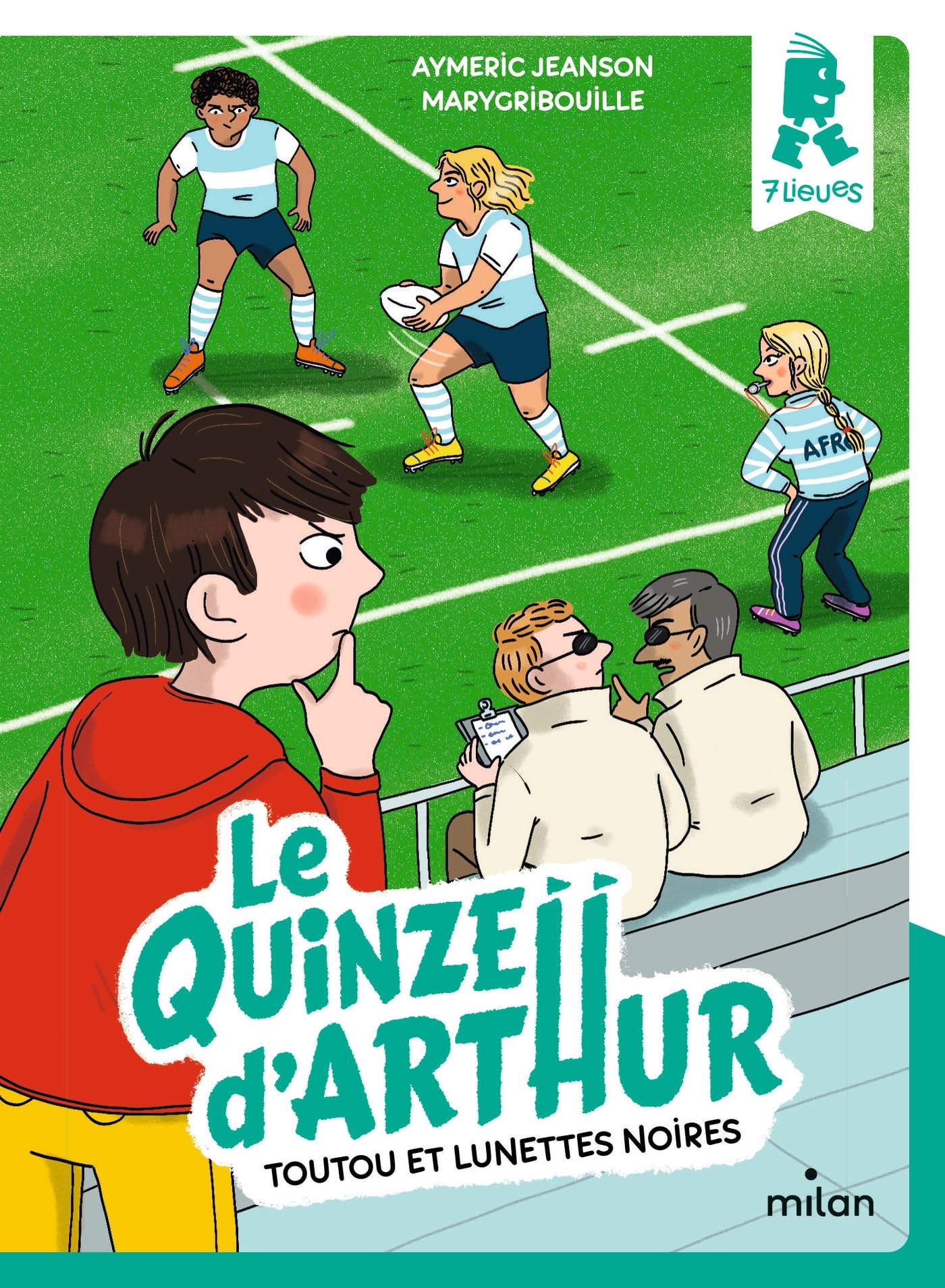 Le quinze d'Arthur, Tome 01: Toutou et lunettes noires book