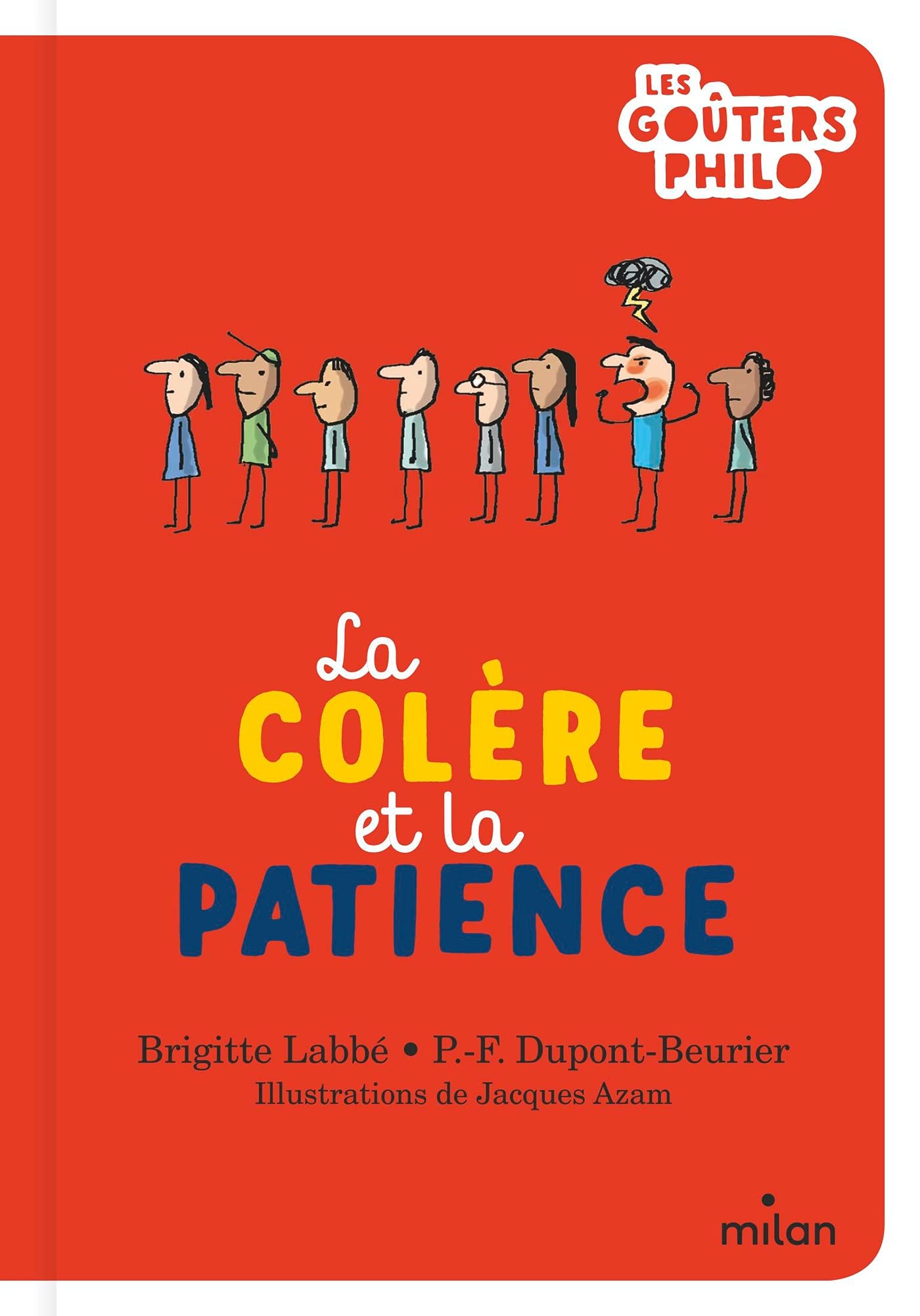 Les Gouters Philo: La colere et la patience Philosophy