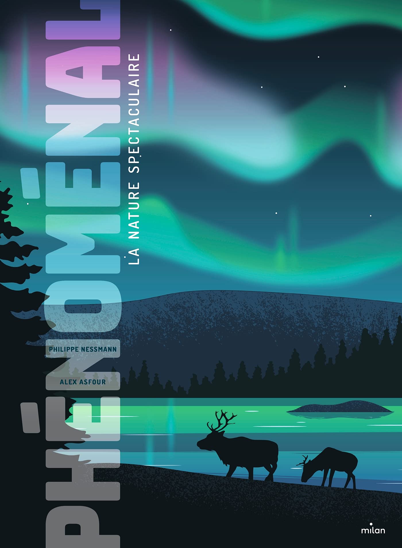 Phénoménal: Les prodiges les plus spectaculaires de la nature (provisoire) Children's books