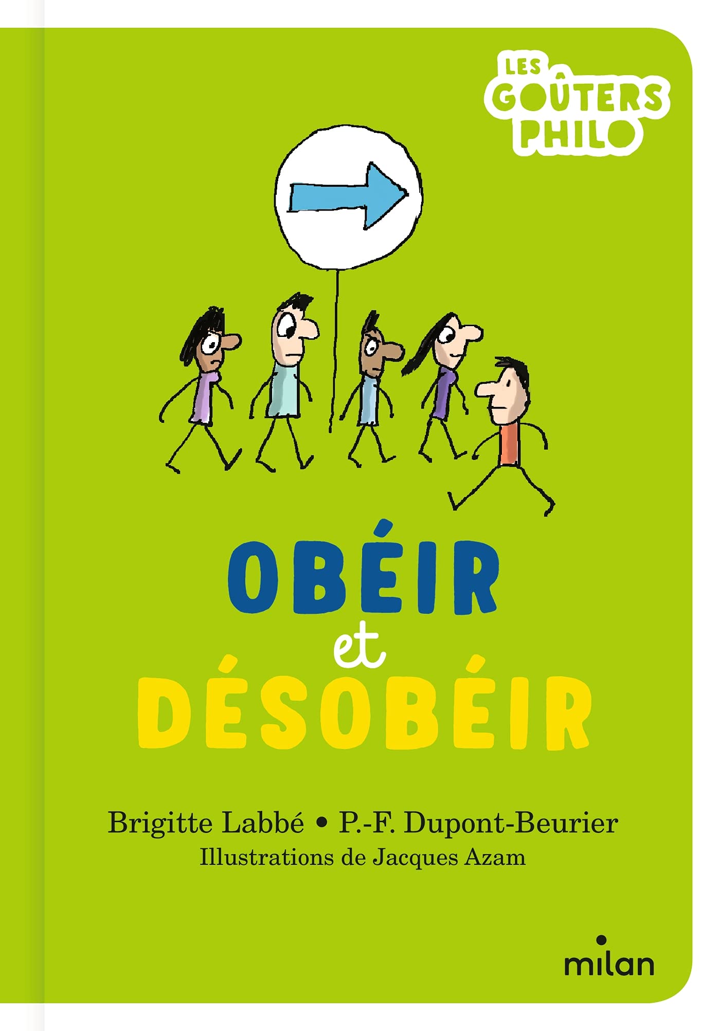 Obéir et désobéir Children's books