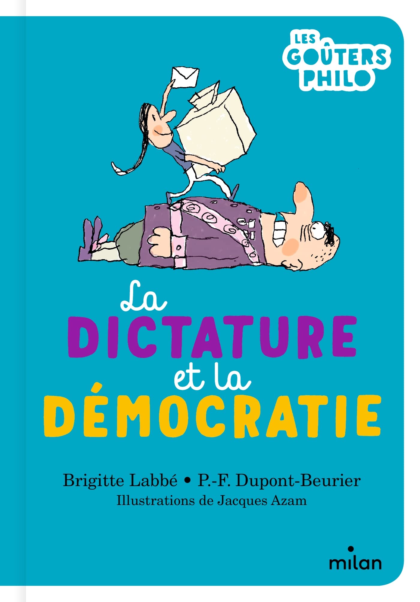 La dictature et la démocratie Children's books