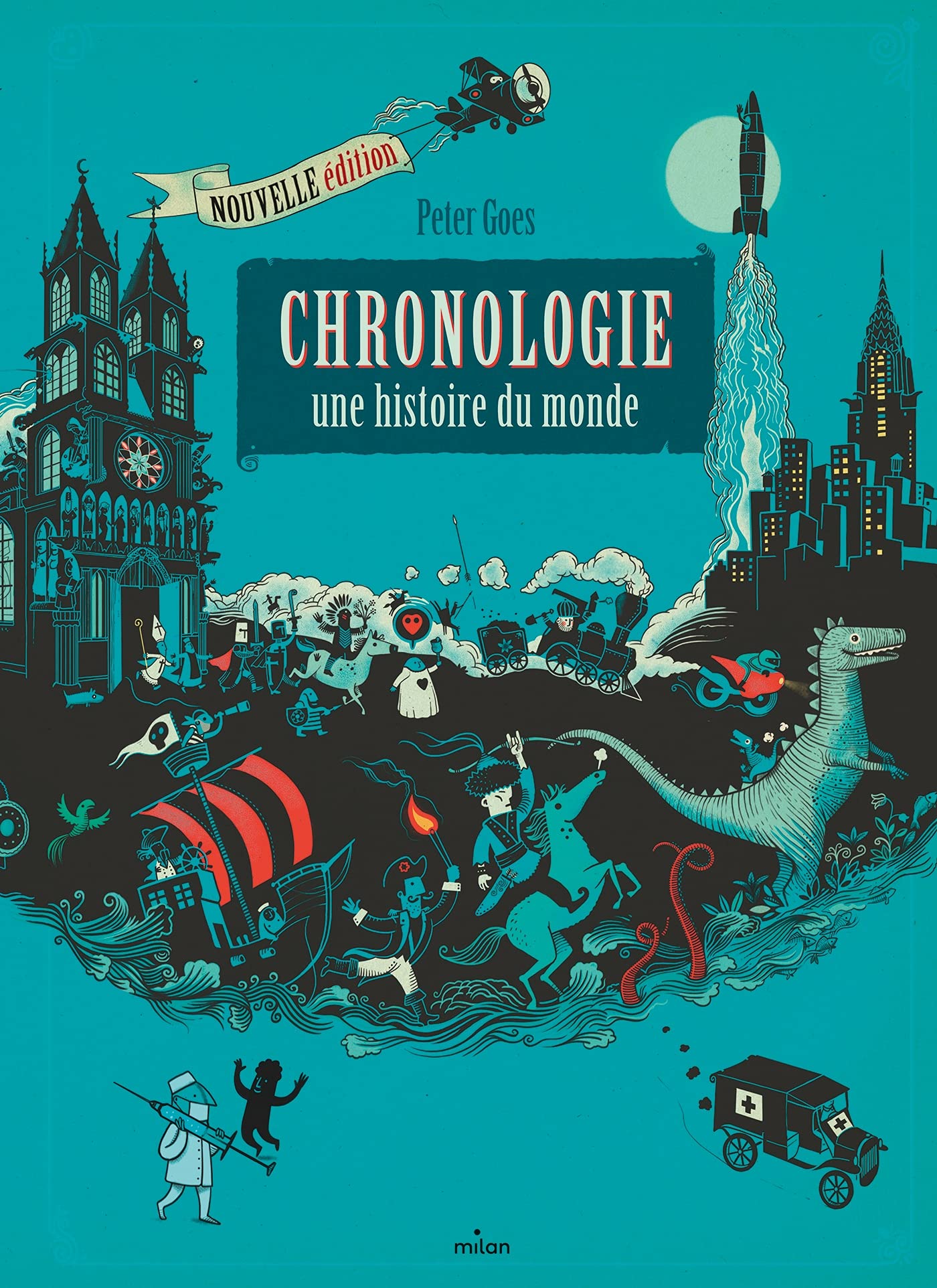 Chronologie NE: La grande histoire du monde Children's books