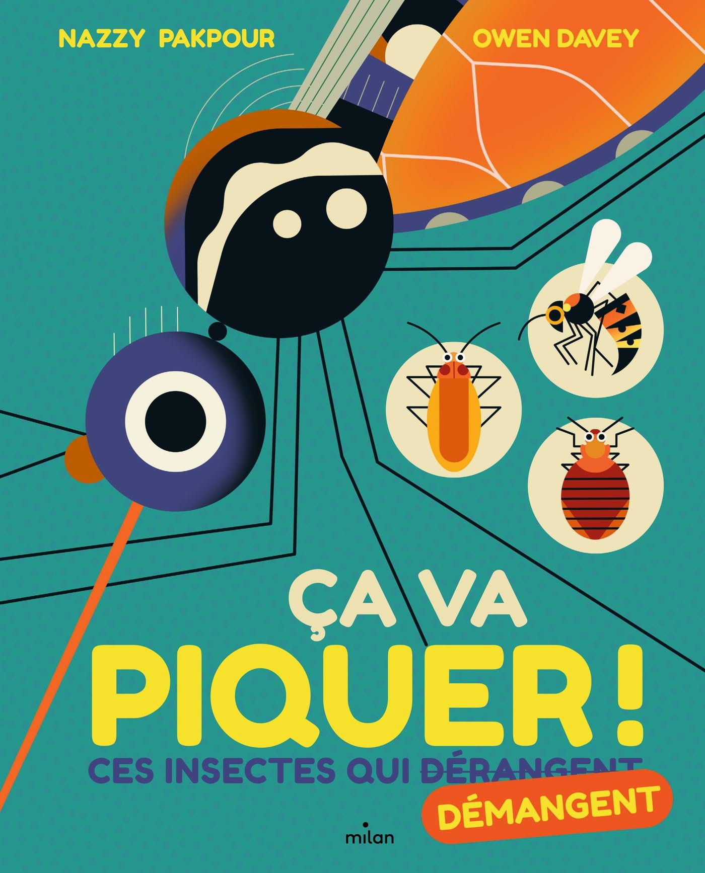 Ça va piquer ! Ces insectes qui dérangent book