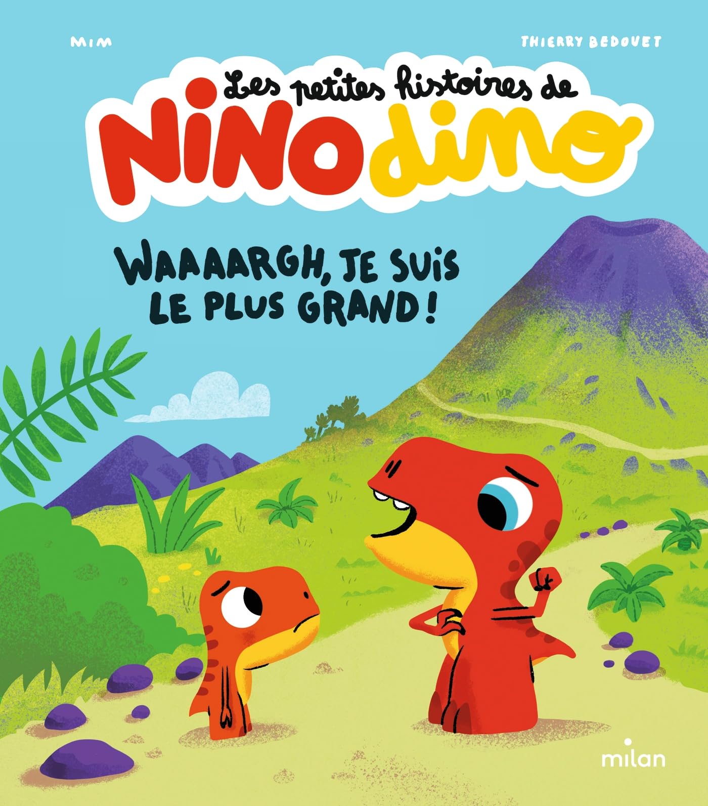 Les petites histoires de Nino Dino - Waaaargh, je suis le plus grand ! Non-fiction