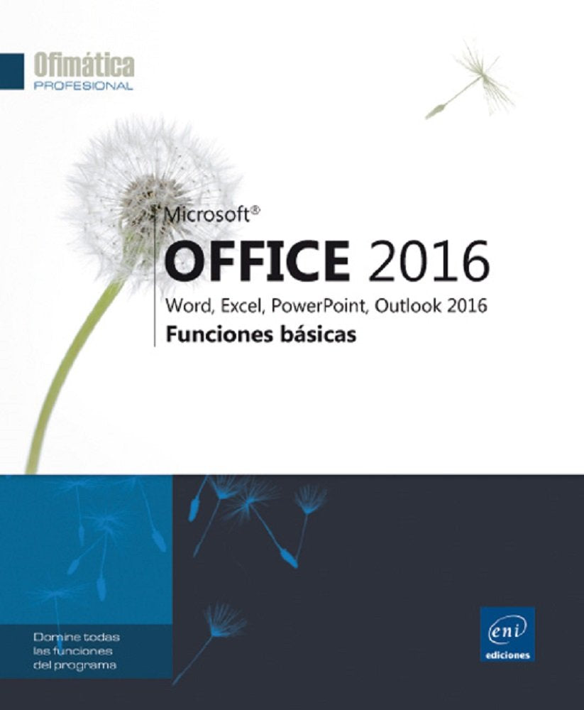 Microsoft® Office 2016: Word, Excel, PowerPoint, Outlook 2016: Funciones básicas Computer Science