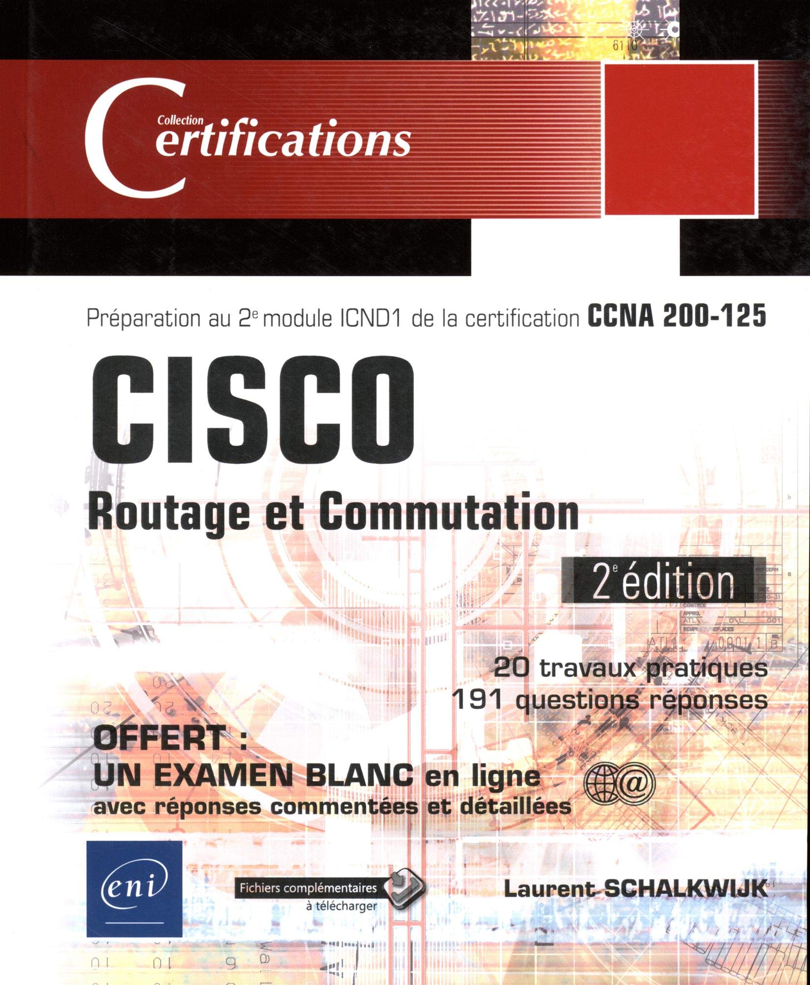 CISCO Routage et commutation: Préparation au 2e module ICND1 de la certification CCNA 200-125 book