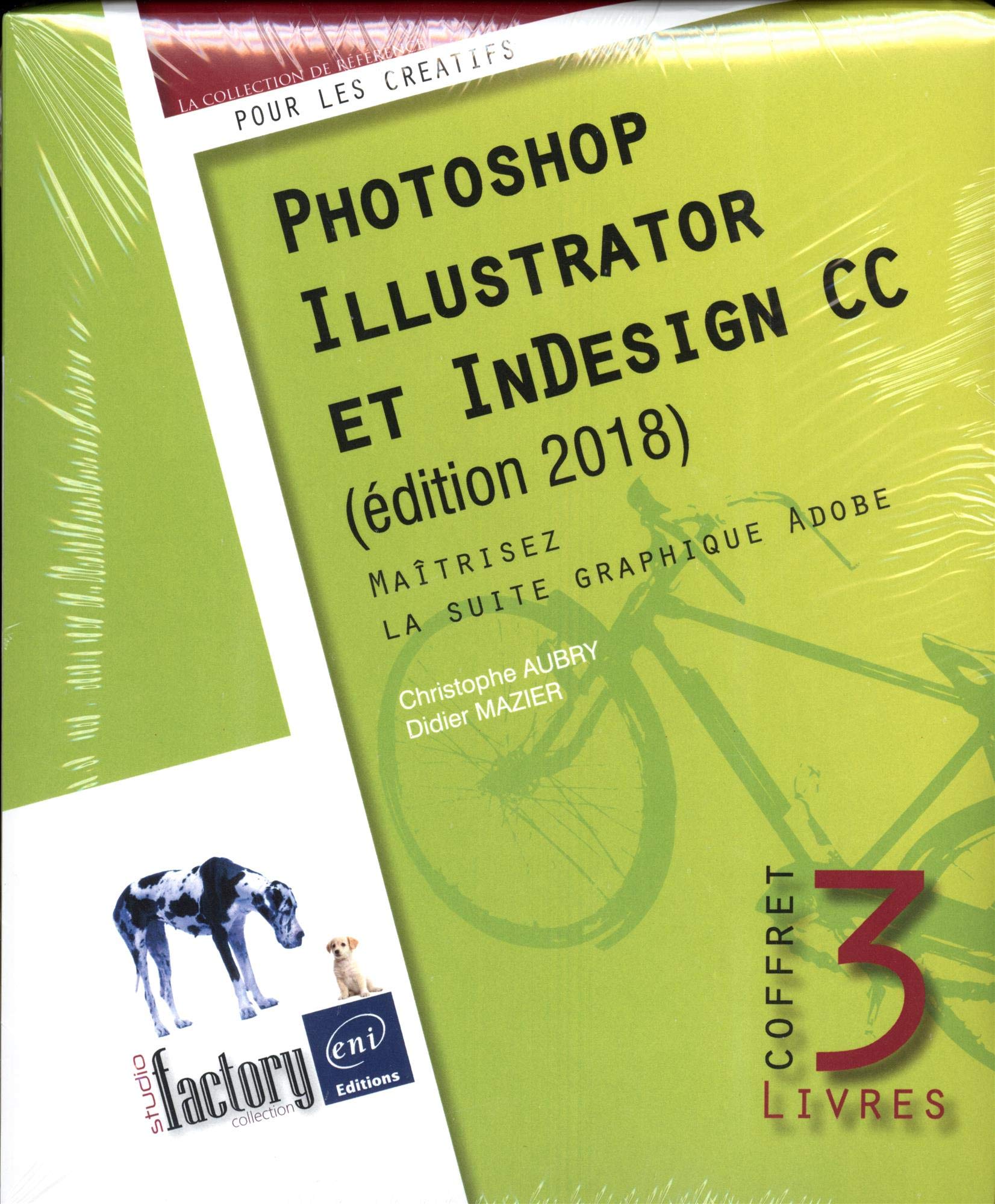Photoshop, Illustrator et InDesign CC: Coffret en 3 volumes. Maîtrisez la suite graphique Adobe book
