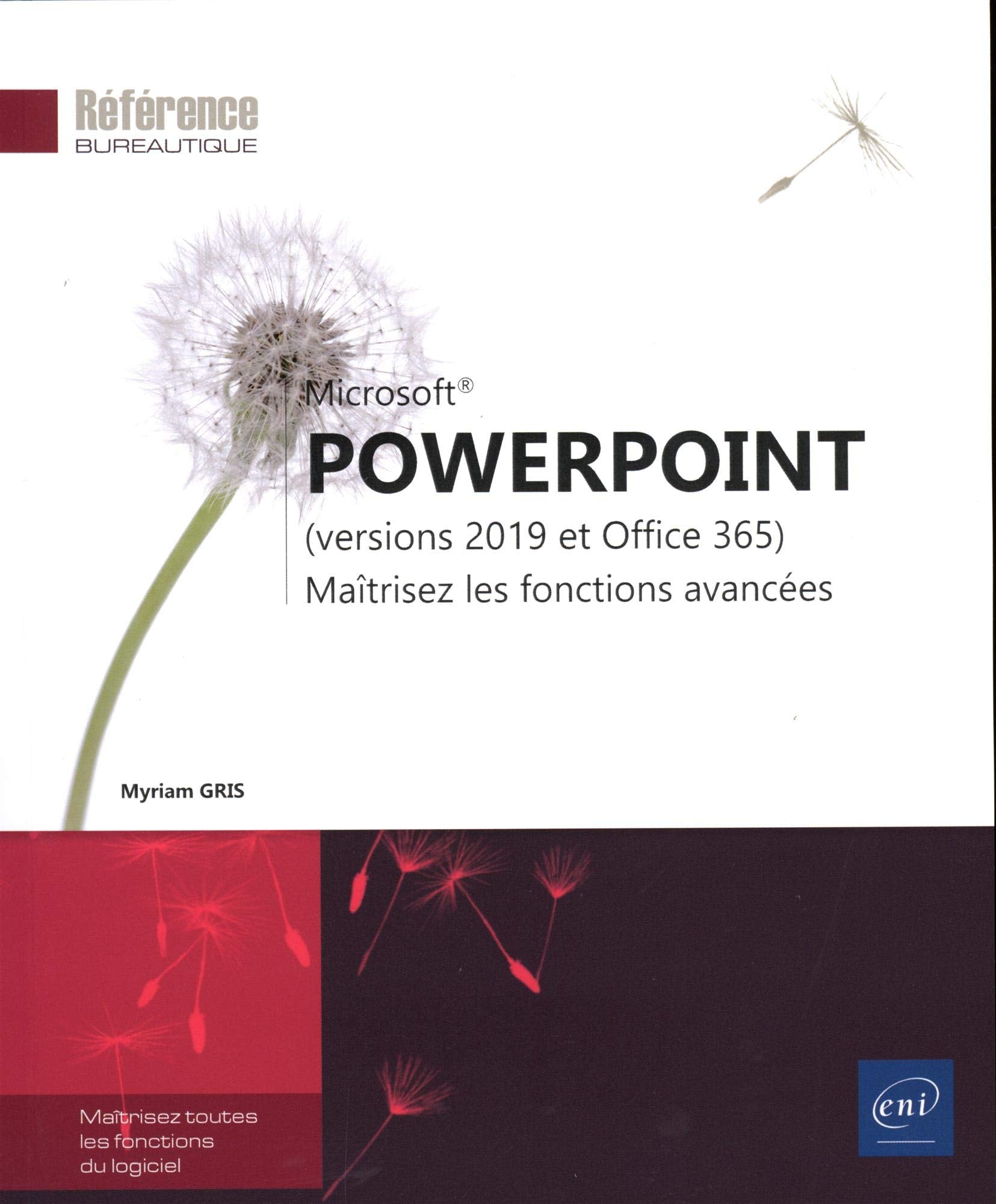 PowerPoint (versions 2019 et Office 365) - Maîtrisez les fonctions avancées Computer Science
