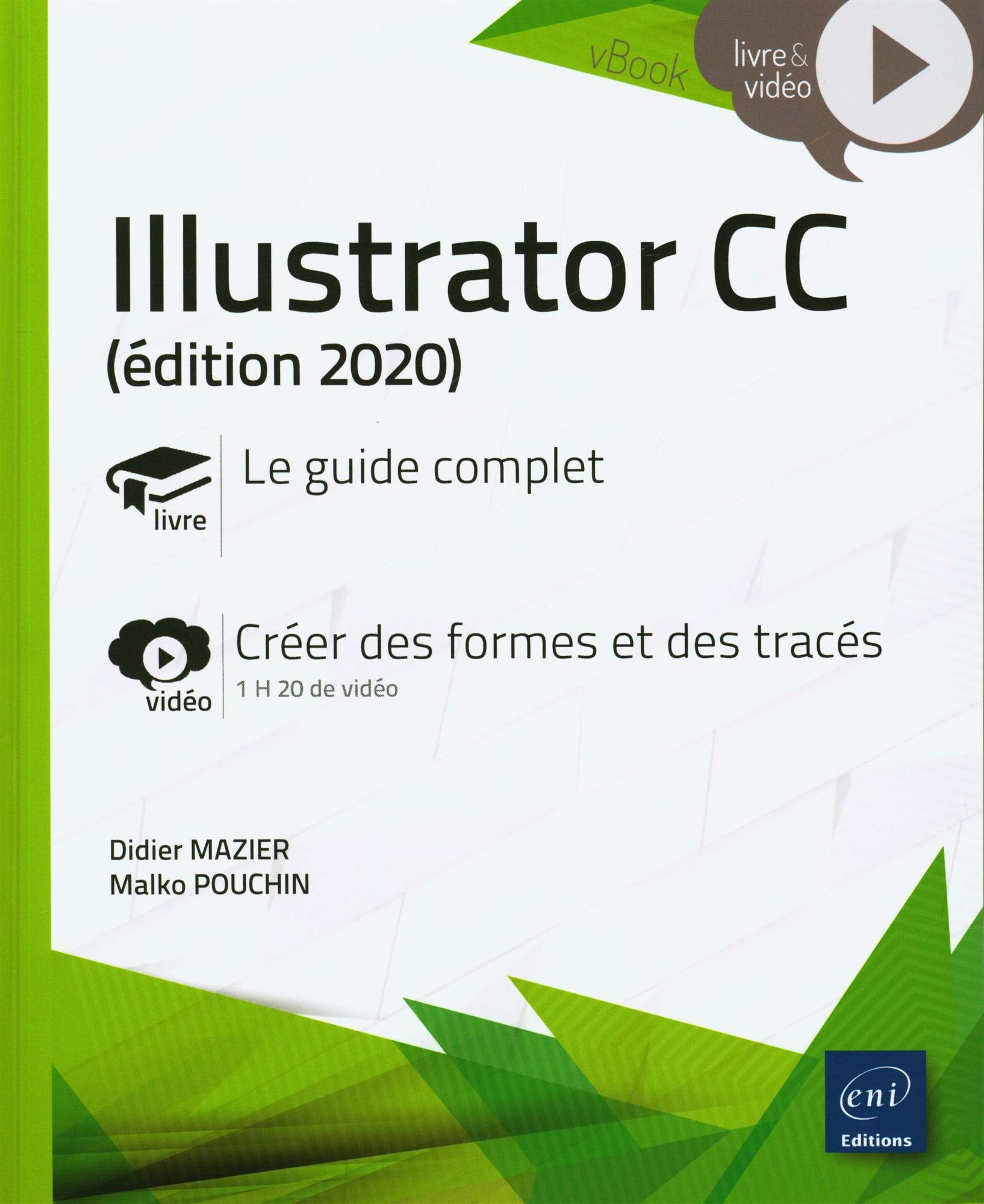 Illustrator CC: Le guide complet. Créer des formes et des tracés book
