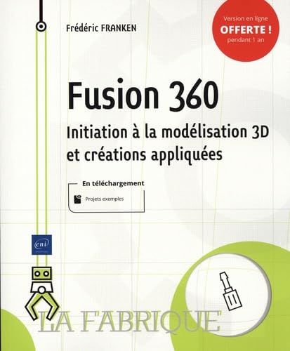 Fusion 360 - Initiation à la modélisation 3D et créations appliquées Computer Science