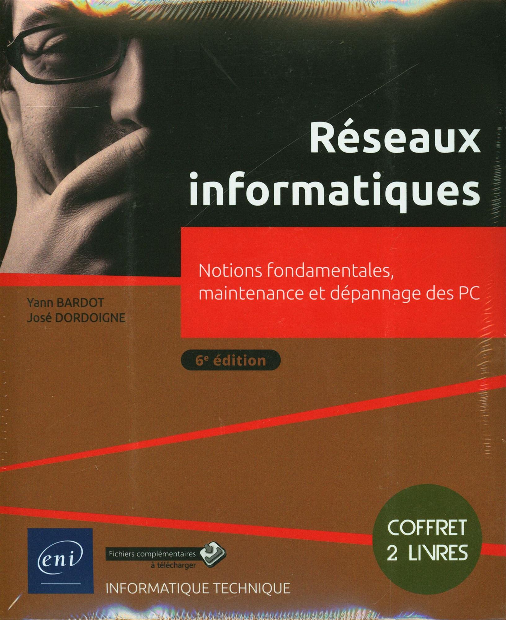 Réseaux informatiques: Notions fondamentales, maintenance et dépannage des PC, 2 volumes book