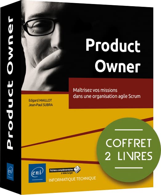 Product Owner: Coffrets en 2 volumes : Maîtrisez vos missions dans une organisation agile Scrum book