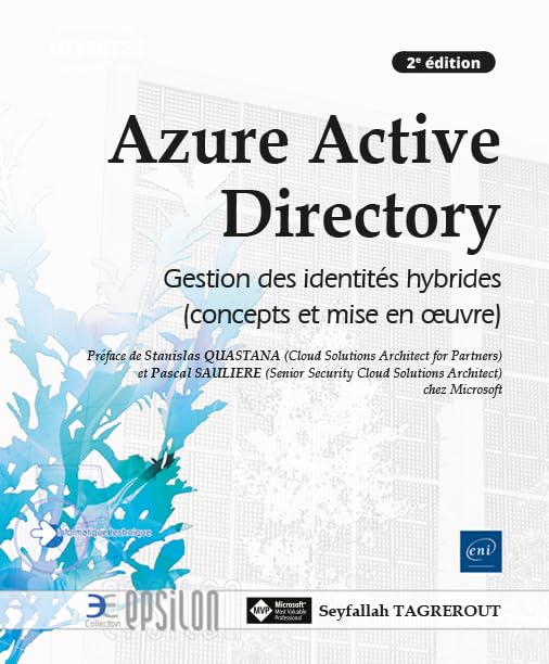 Azure Active Directory - Gestion des identités hybrides (concepts et mise en œuvre) (2e édition) book