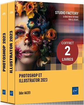 Photoshop et Illustrator 2023 : coffret 2 livres book