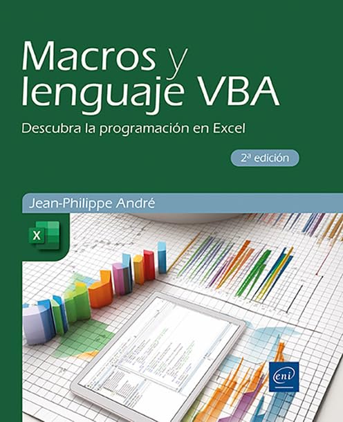 Macros y lenguaje VBA: Descubra la programación en Excel (2ª edición) (Objetivo: Soluciones) Books