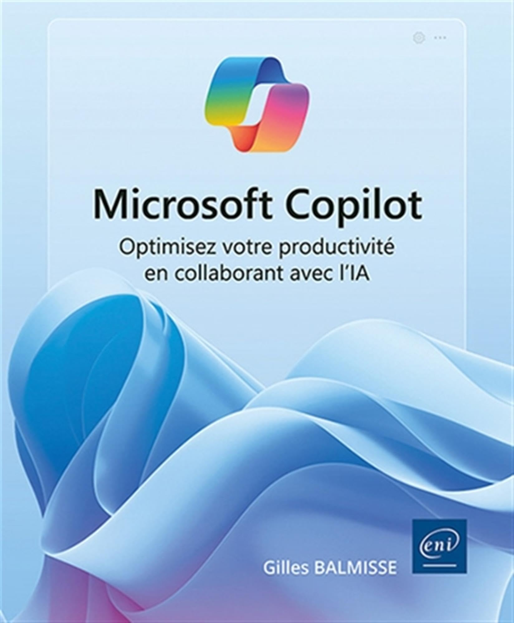Microsoft Copilot - Optimisez votre productivité en collaborant avec l’IA Computer Science