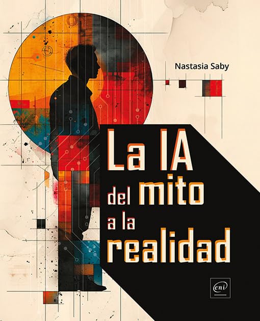 La IA:: del mito a la realidad book
