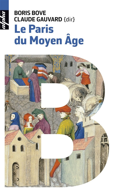 Product Image: Le Paris du Moyen Age
