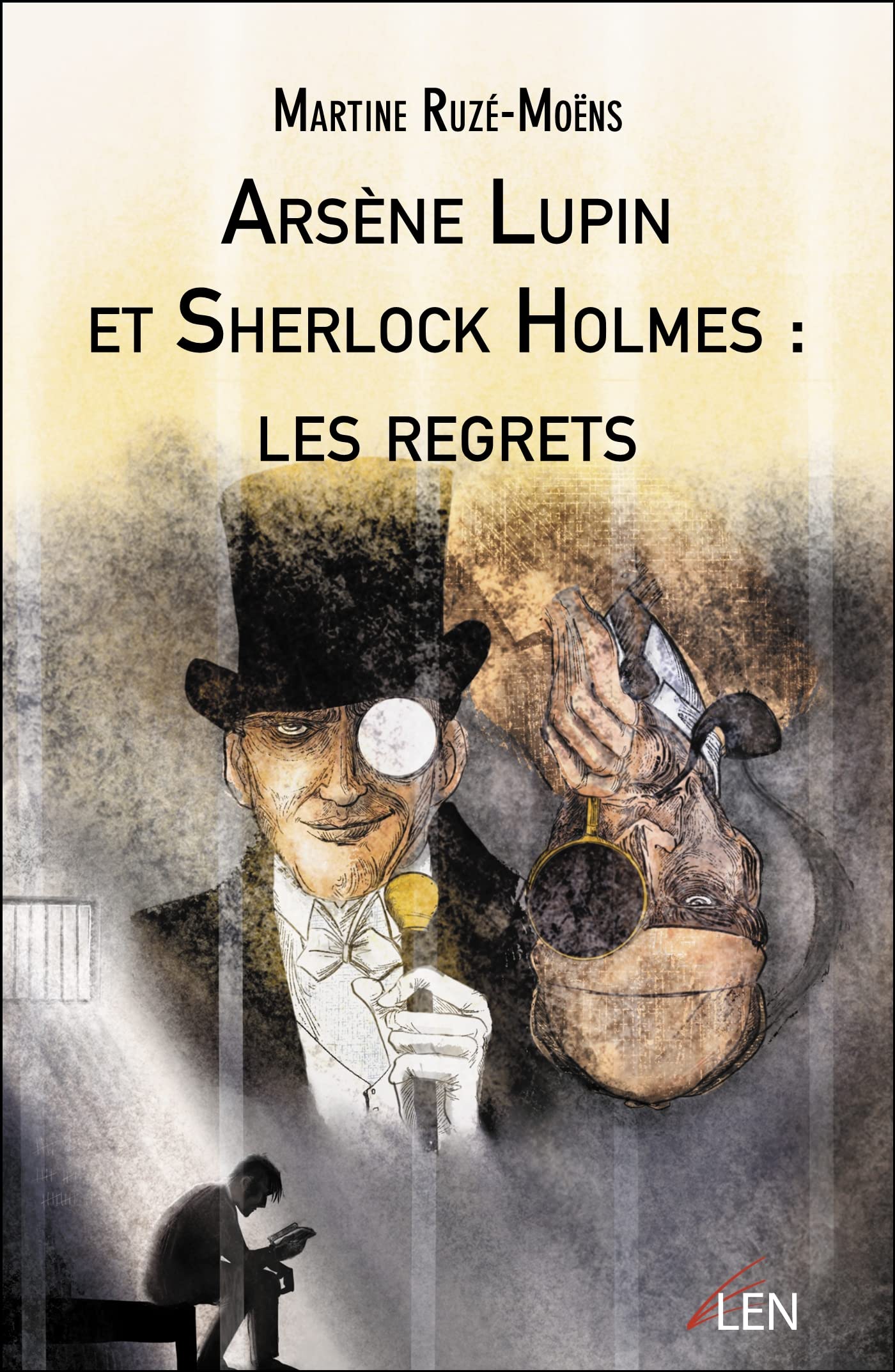 Arsène Lupin et Sherlock Holmes : les regrets book