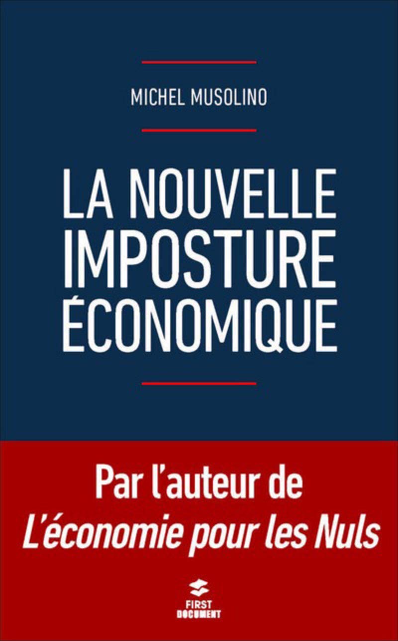 La nouvelle imposture économique book