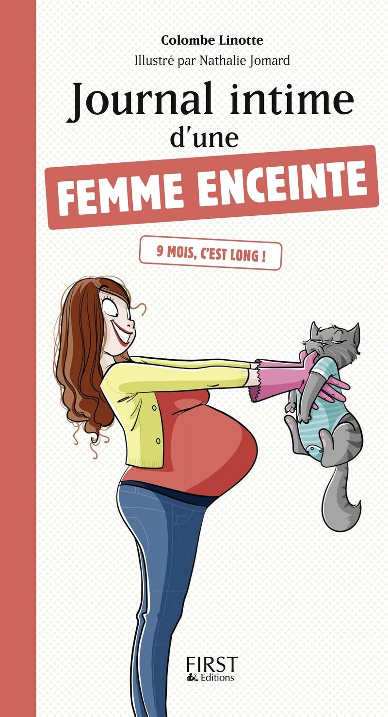 Journal intime d'une femme enceinte book