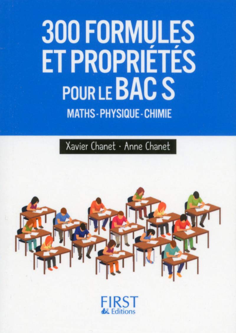 300 formules et propriétés à connaître pour le Bac S book
