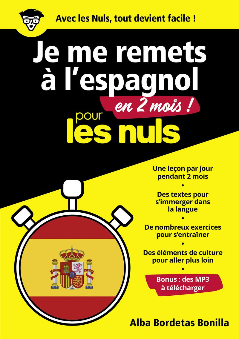 Je me remets à l'espagnol en 2 mois pour les Nuls Foreign Languages ​​& Dictionaries