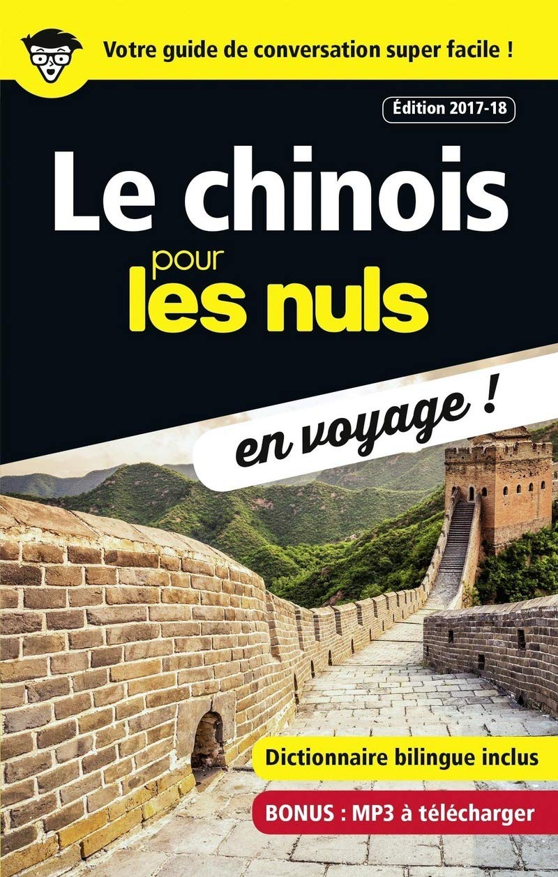 Le chinois pour les Nuls en voyage, édition 2017-18 book