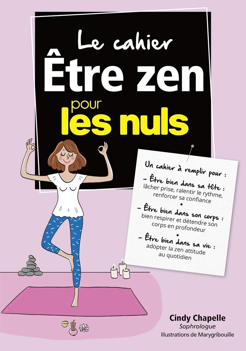 Cahier Coach - Être zen pour les Nuls book