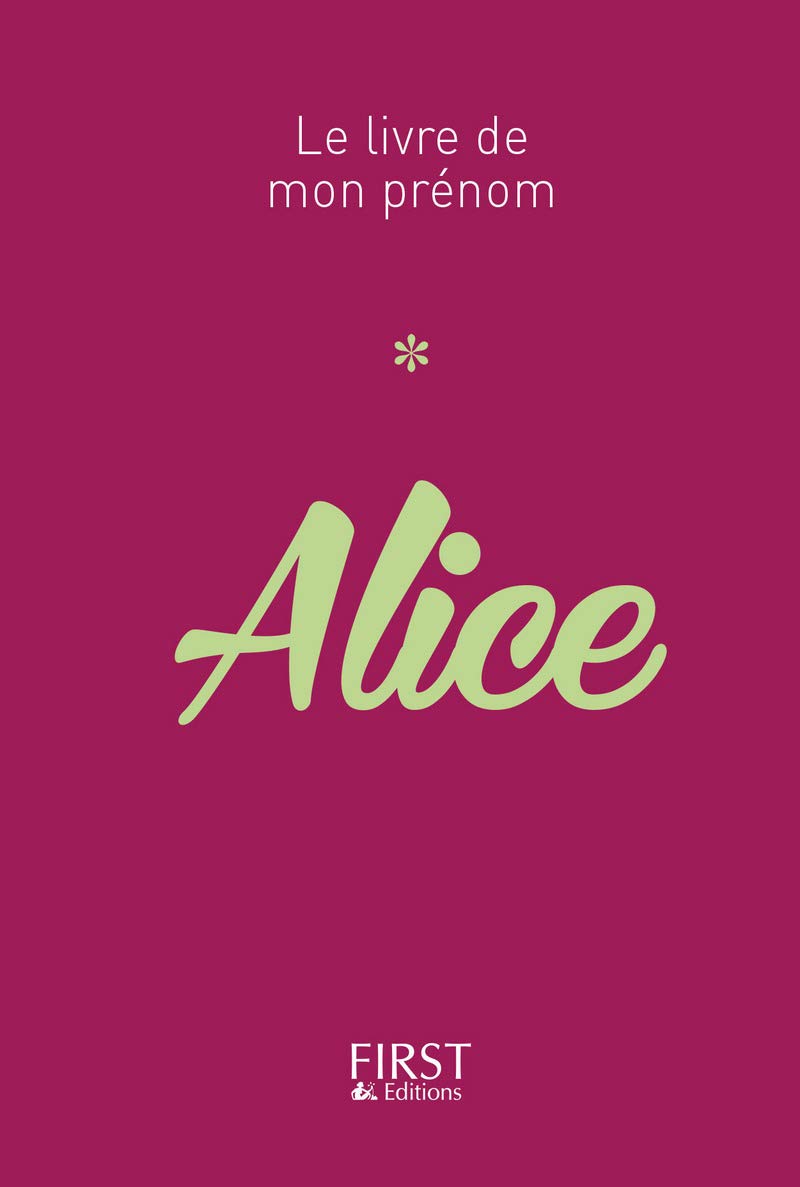 11 Le Livre de mon prénom - Alice book
