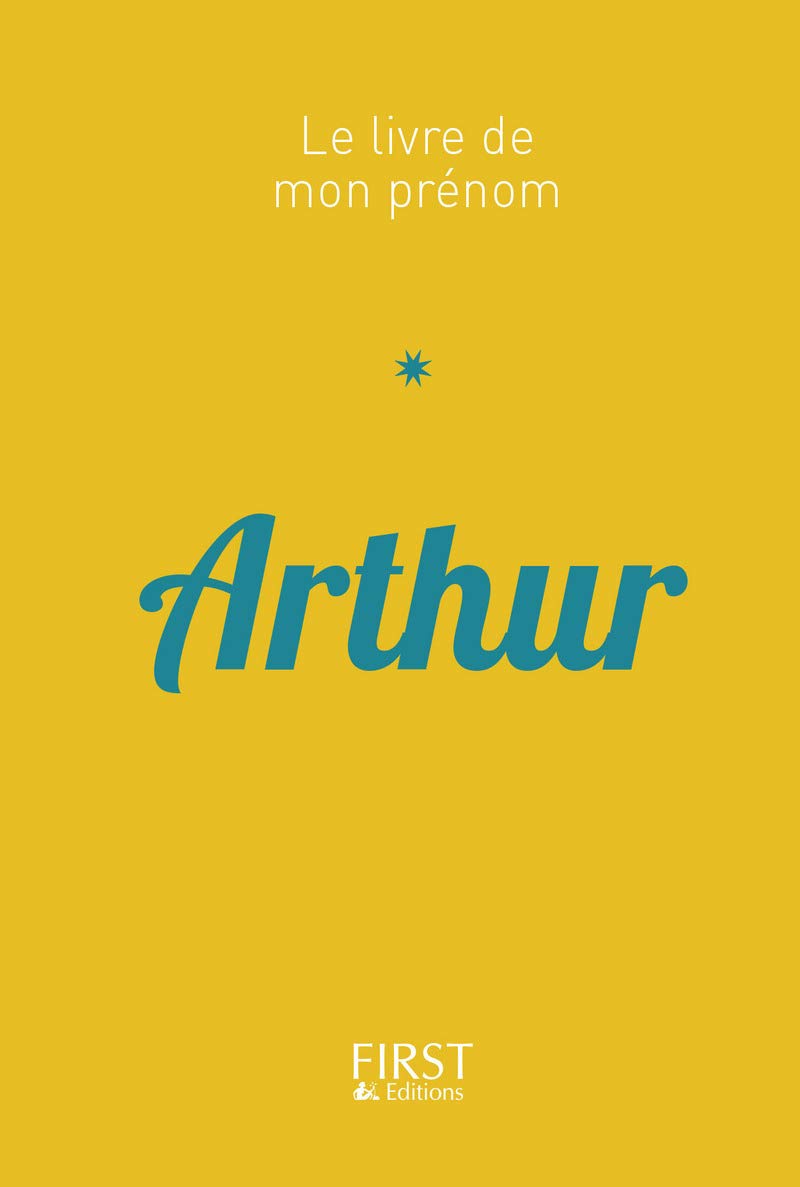 37 Le Livre de mon prénom - Arthur book