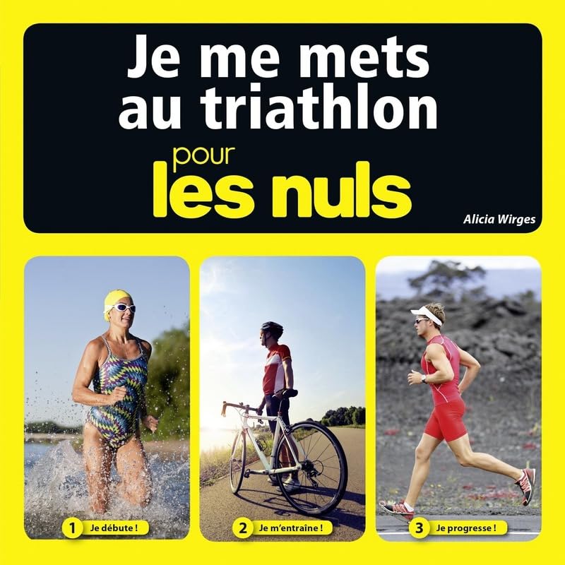 Je me mets au triathlon pour les Nuls book