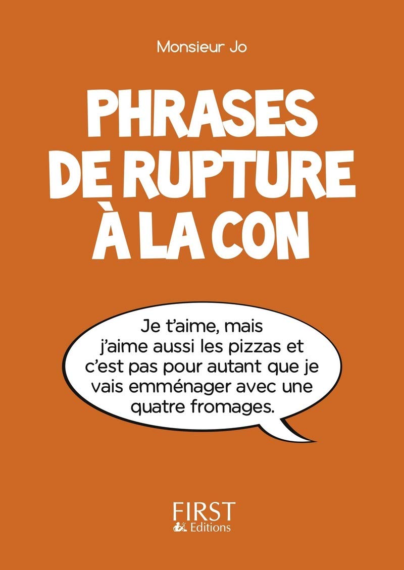 Petit Livre de - Phrases de rupture à la con book