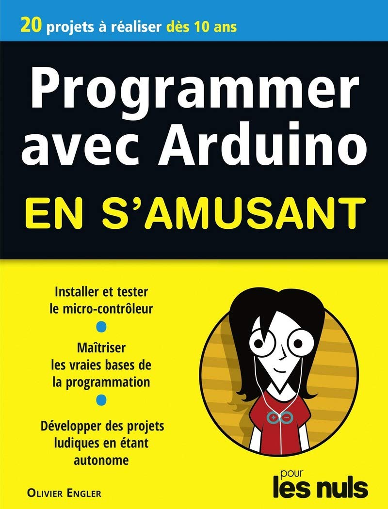 Programmer avec Arduino pour les Nuls en s'amusant mégapoche book