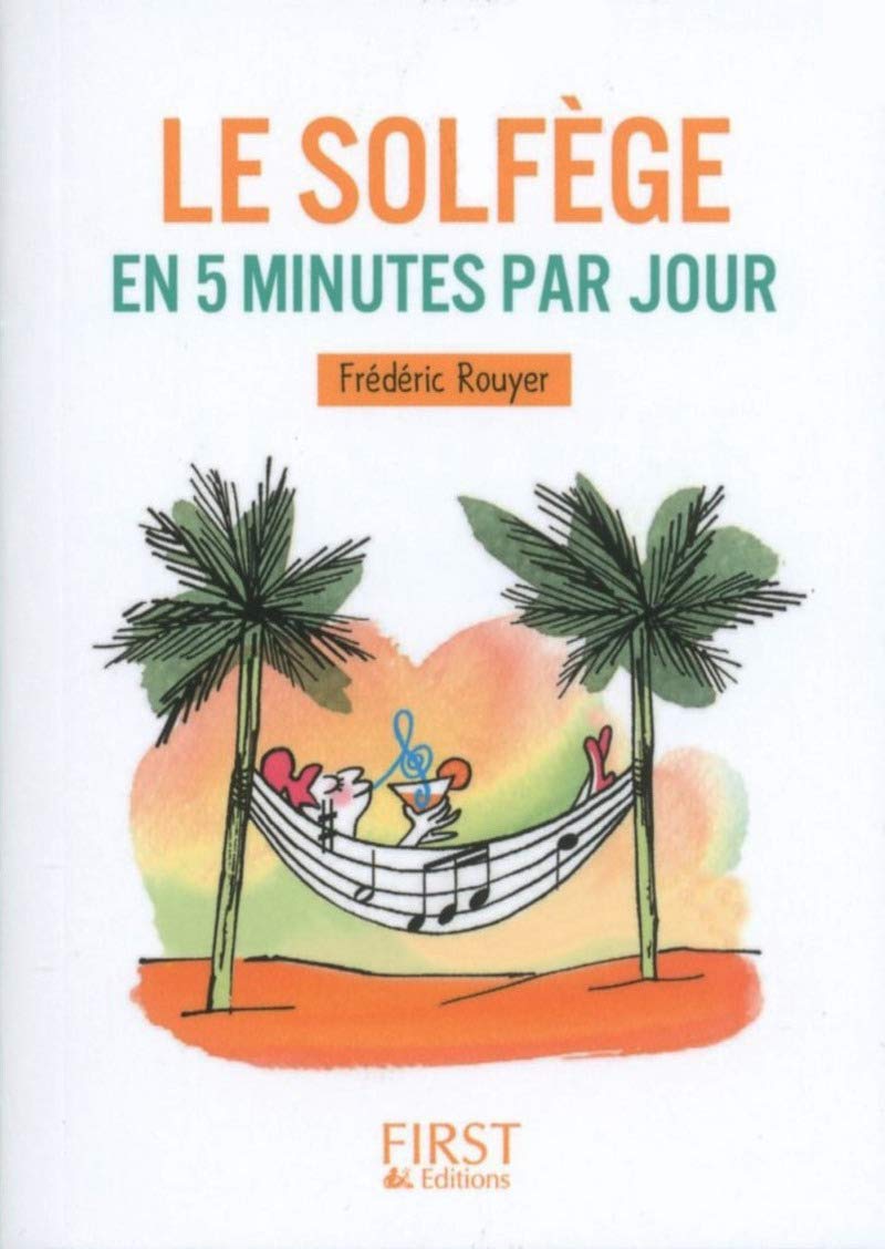 Petit livre - Le solfège en 5 minutes par jour Arts & Music