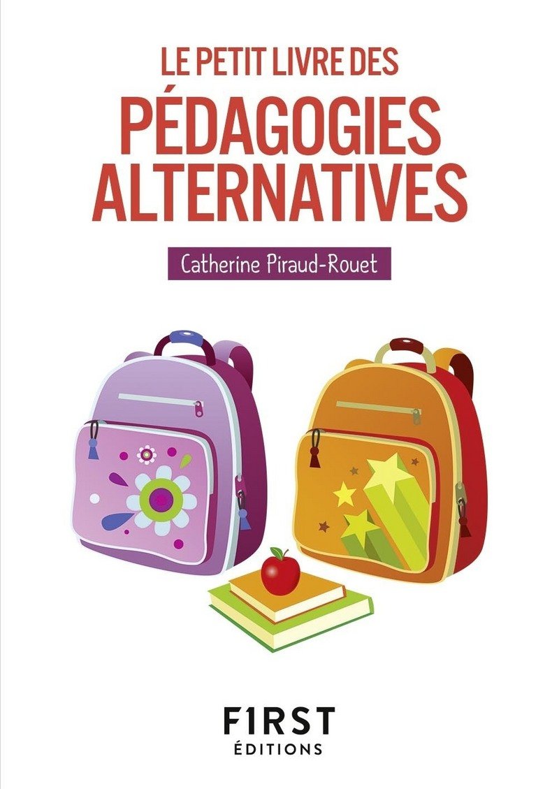Le Petit Livre des pédagogies alternatives book