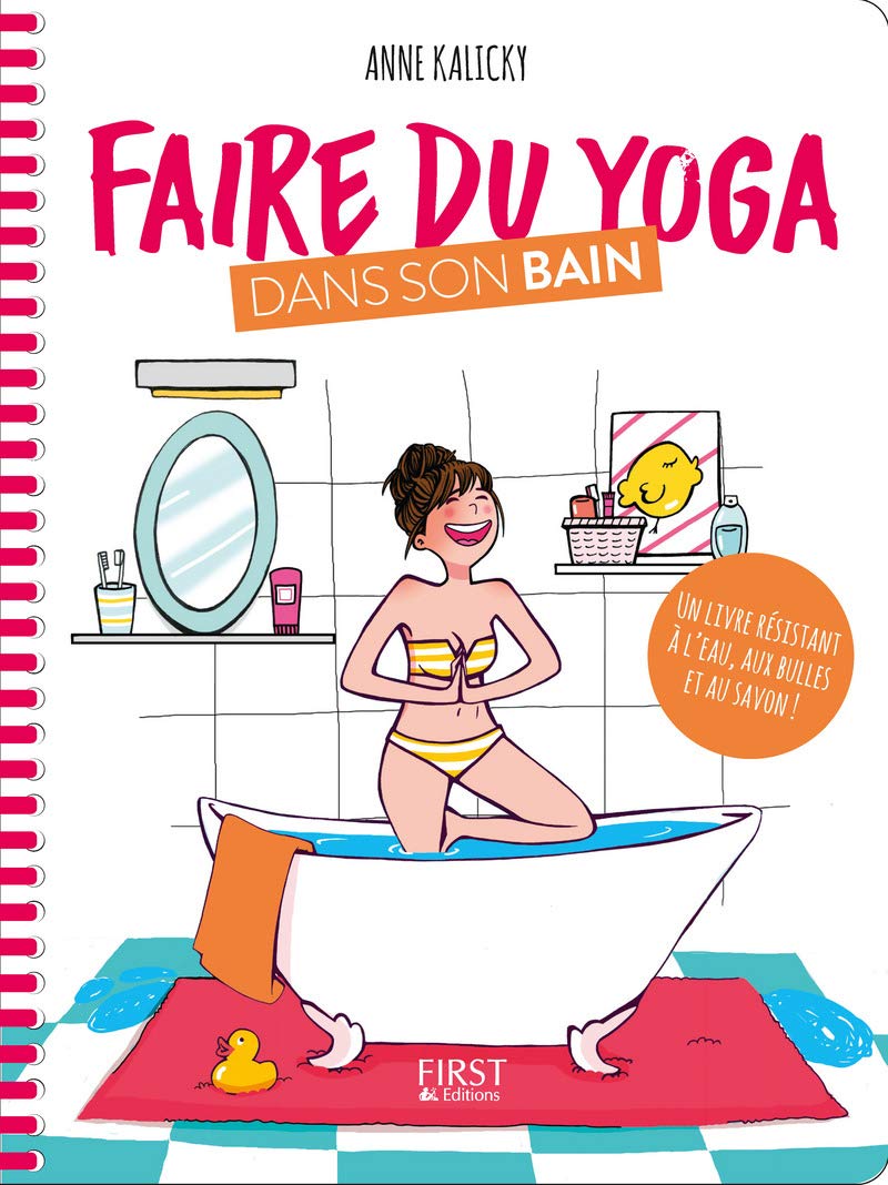 Faire du yoga dans son bain book