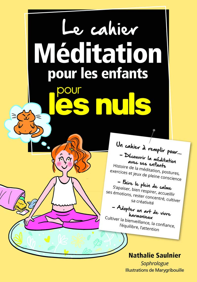 Cahier Coach - Méditation pour les enfants pour les Nuls book