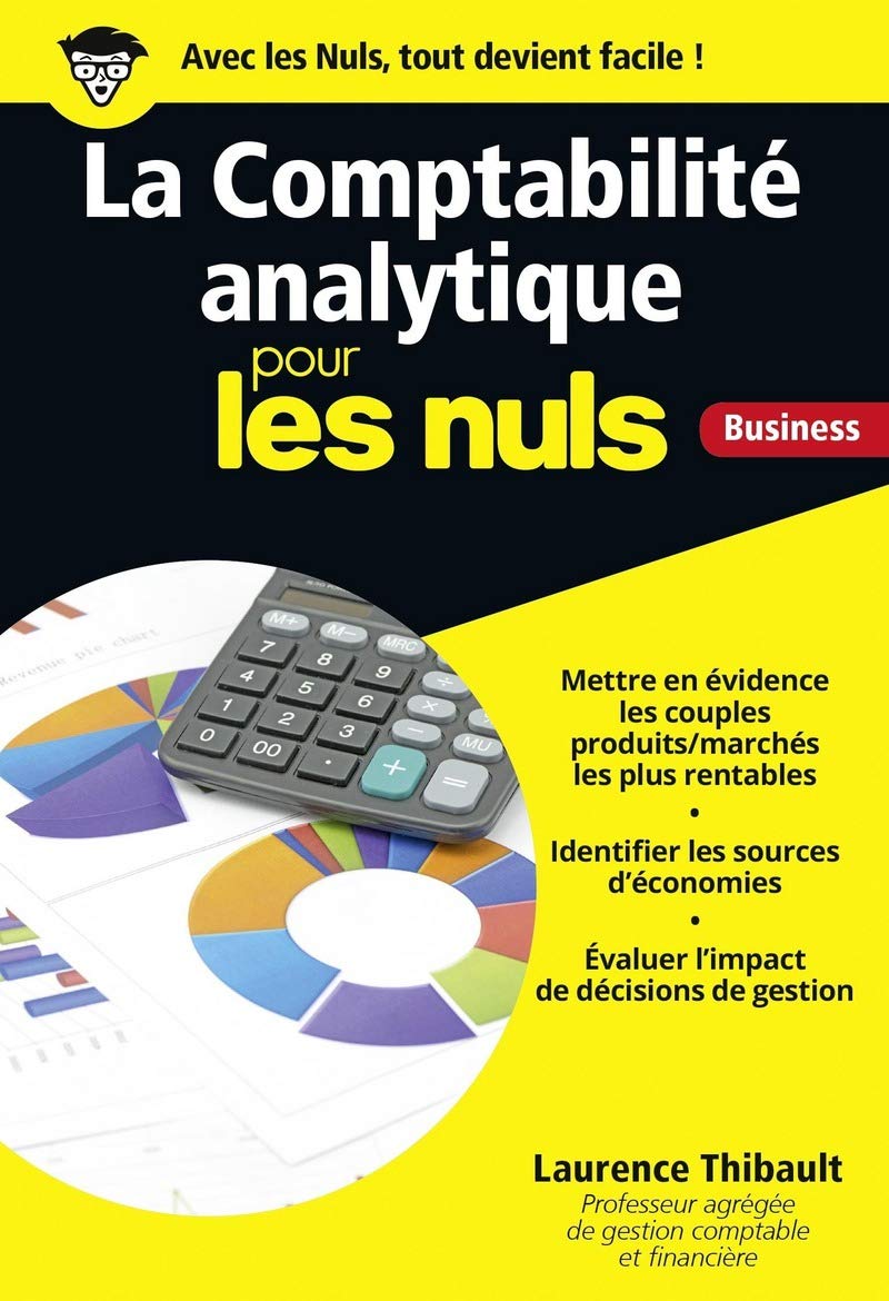 La Comptabilité analytique pour les Nuls Business book