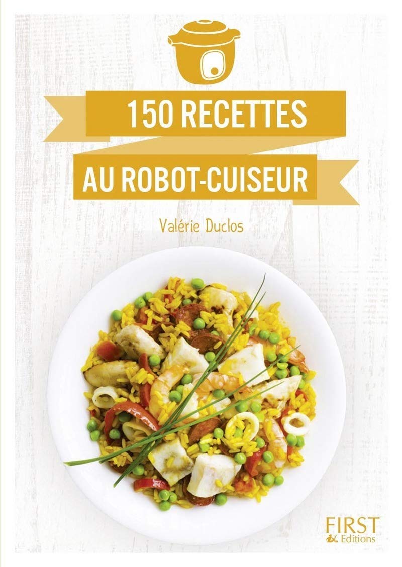 Le Petit Livre de - Cuisine au robot-cuiseur book