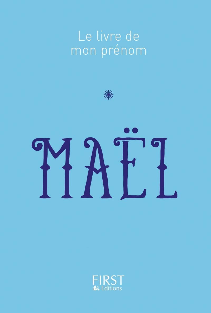 Le livre de mon prénom - Maël 52 book