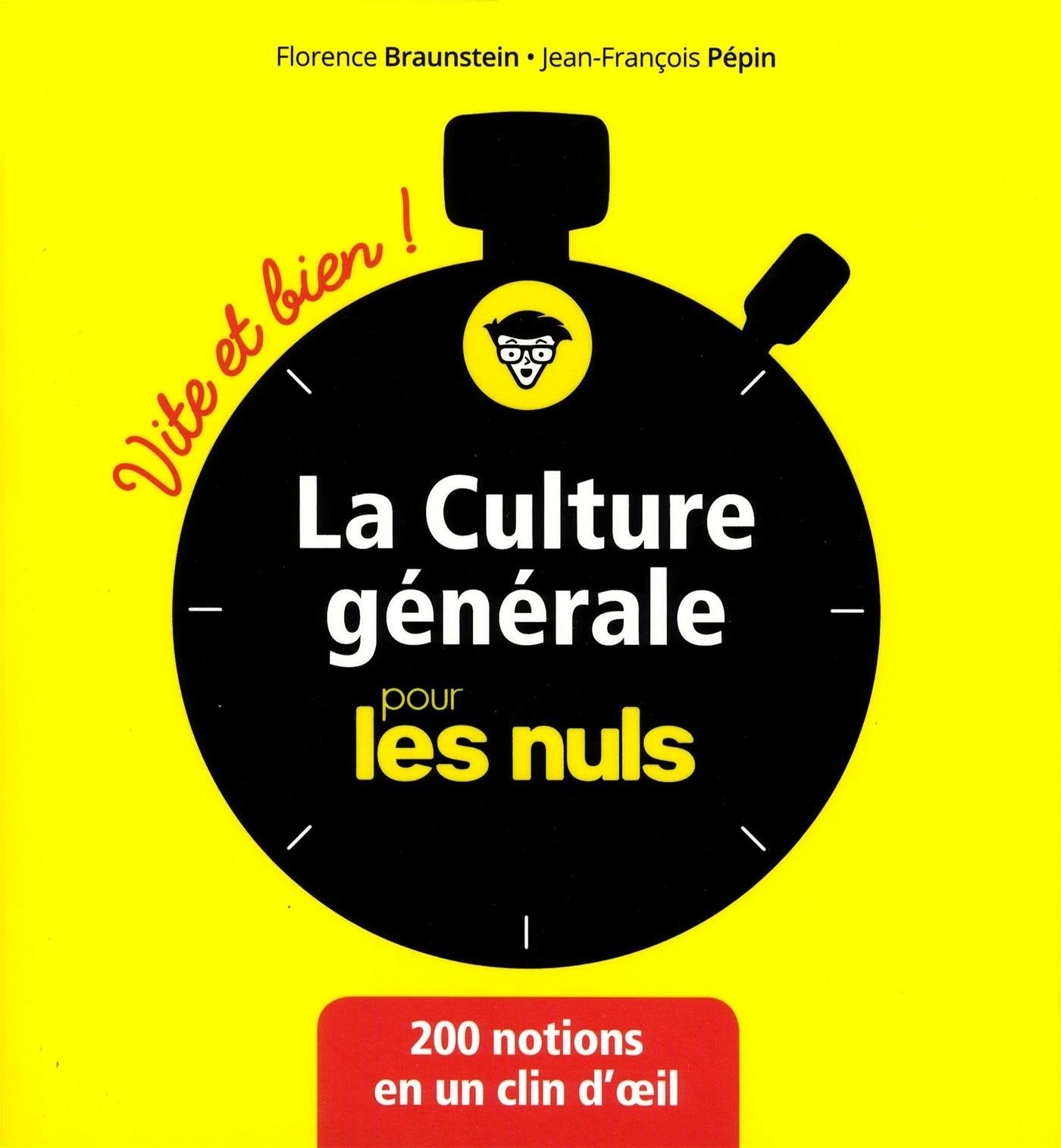 La culture générale pour les Nuls Vite et Bien book
