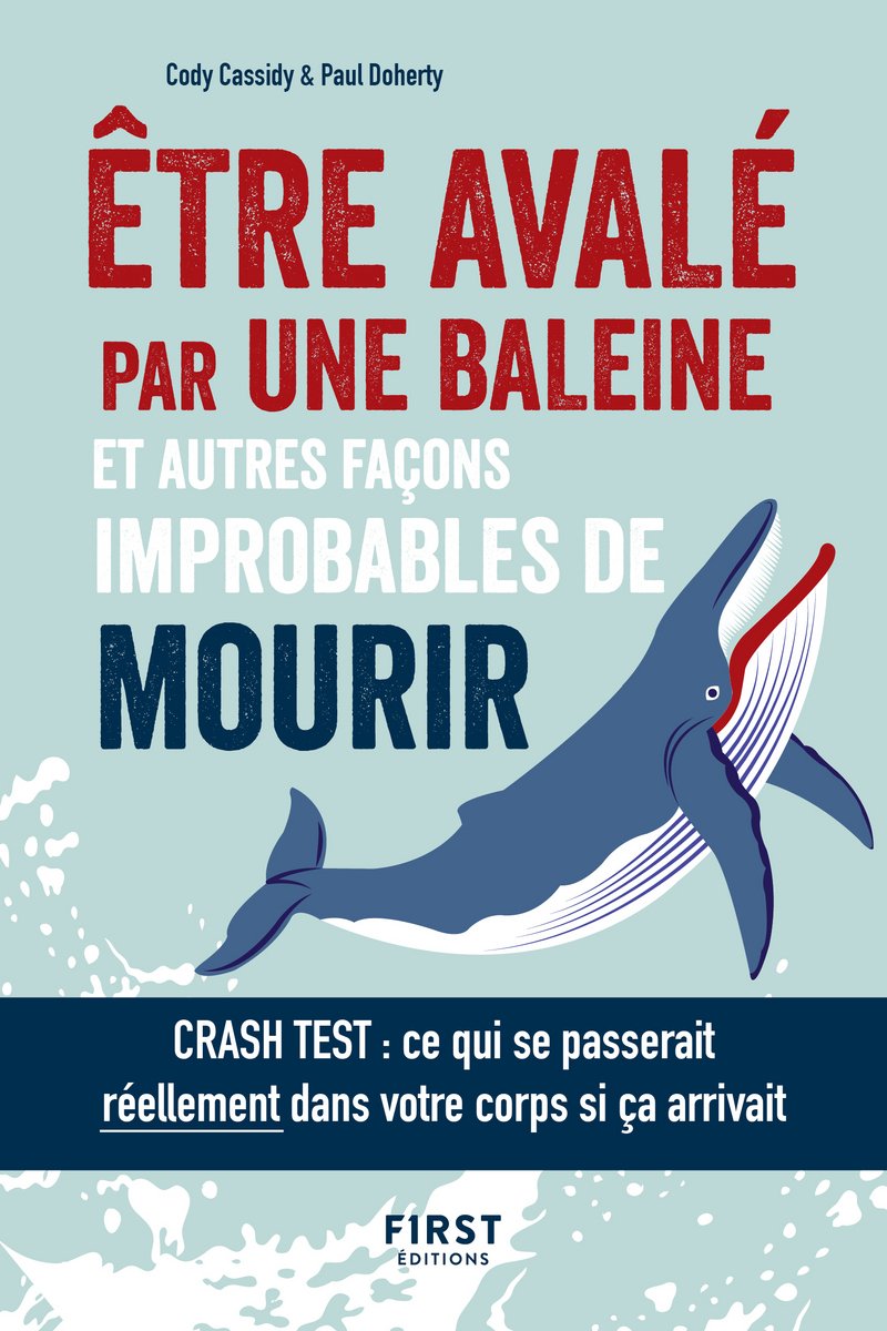 Être avalé par une baleine et autres façons improbables de mourir book