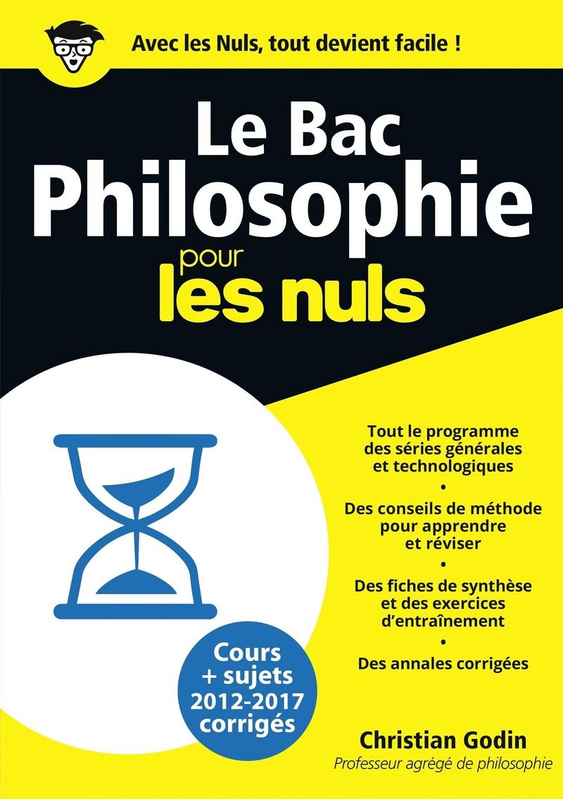 Bac Philosophie 2018 Pour les Nuls book