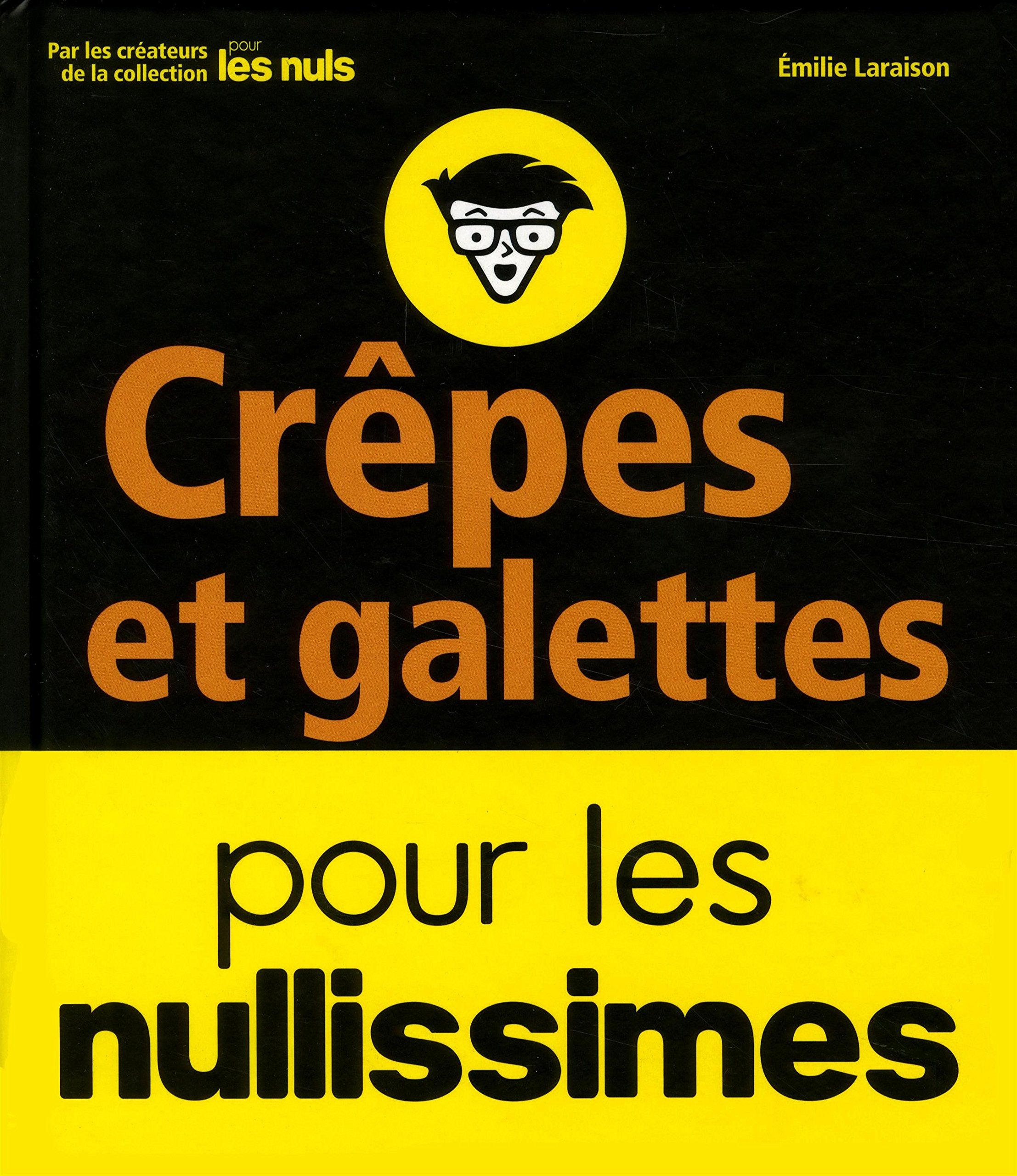 Crêpes et galettes pour les nullissimes Leisure, Home & Garden